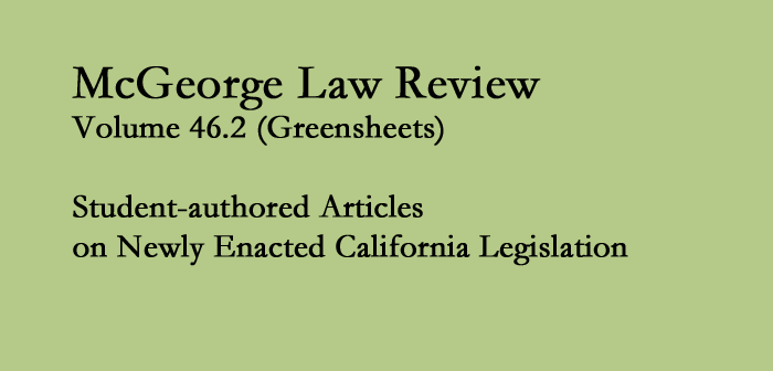 McGeorge Law Review Volume 46.2: Greensheets
